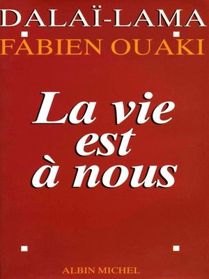 cover image of La vie est à nous